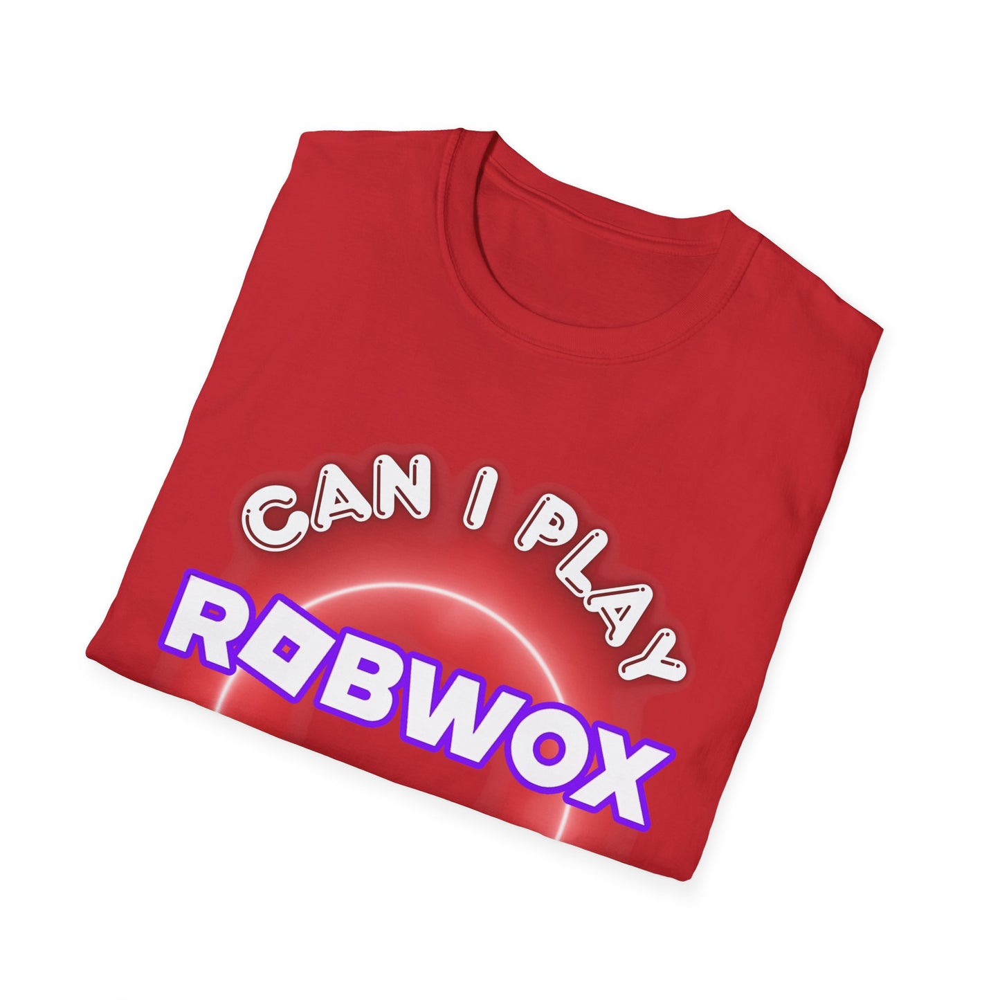"Can I Play Robwox, Pwease Daddy?" - Gildan 64000 Unisex Half Sleeve T-Shirt