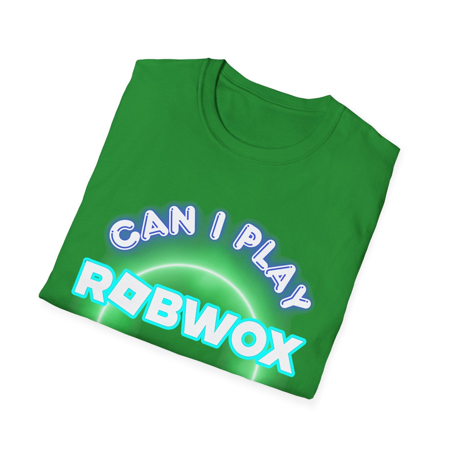 "Can I Play Robwox, Pwease Daddy?" - Gildan 64000 Unisex Half Sleeve T-Shirt