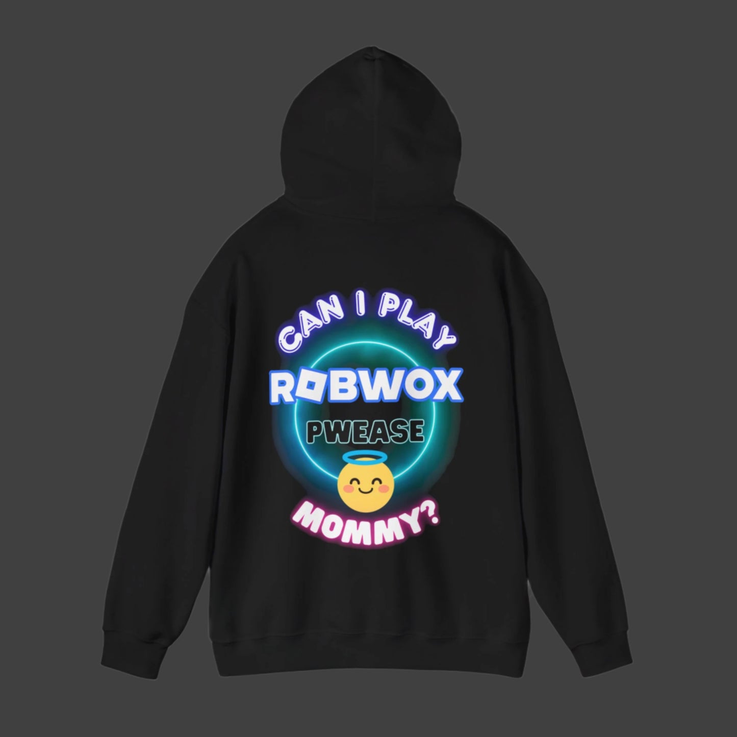 "Can I Play Robwox Please Mommy?" - Gildan 18500 Unisex Hoodie "Robwox Edition"