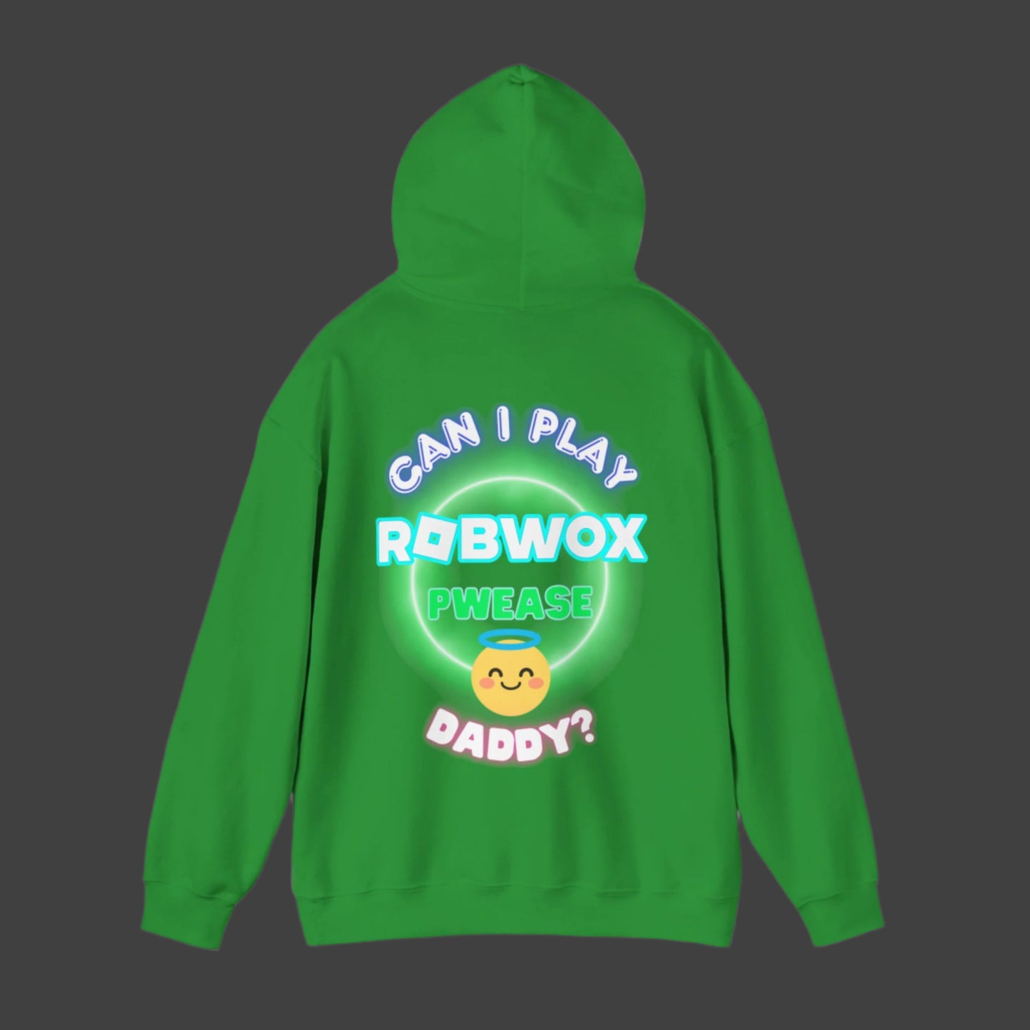 "Can I Play Robwox Pwease Daddy?" - Gildan 18500 Unisex Hoodie "Robwox Edition"