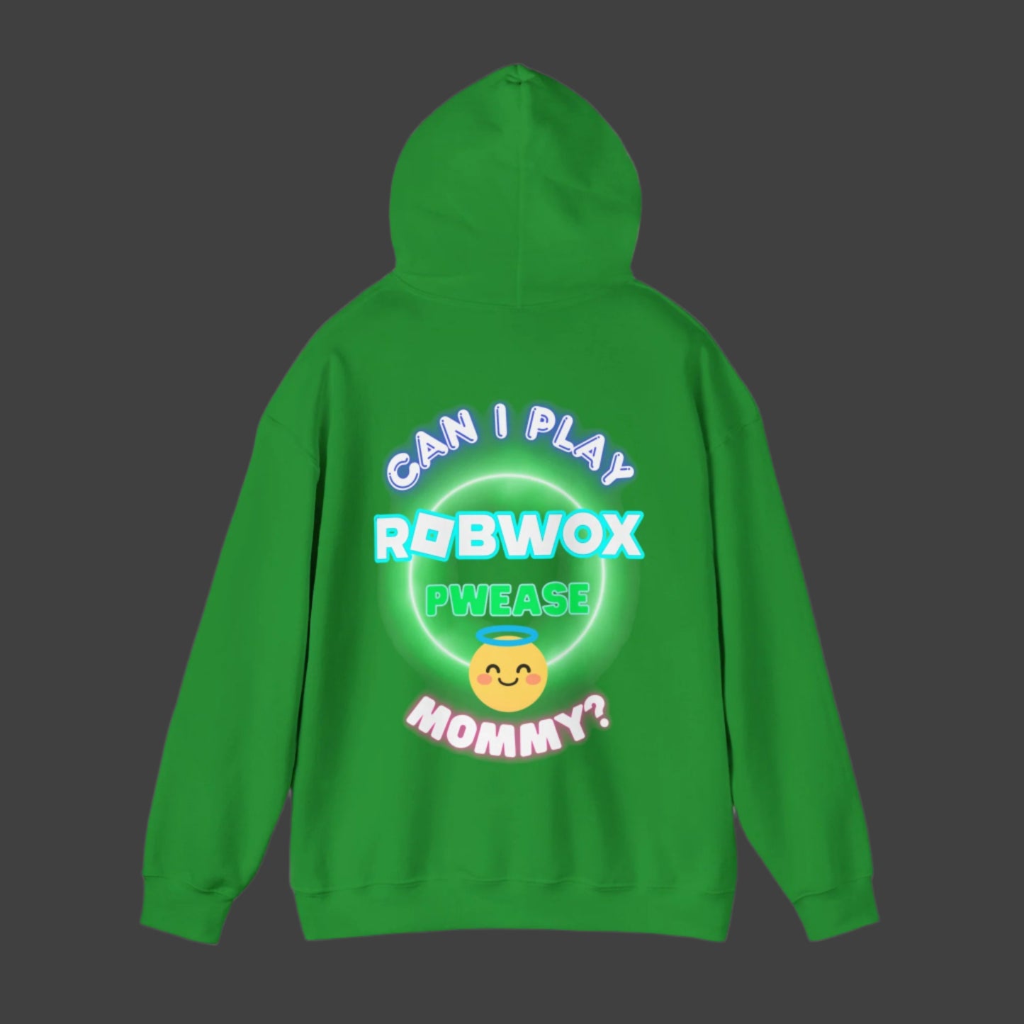 "Can I Play Robwox Please Mommy?" - Gildan 18500 Unisex Hoodie "Robwox Edition"